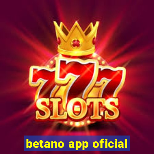 betano app oficial